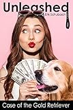 Unleashed: Case of the Gold Retriever
