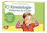 30 Kinesiologie-Bildkarten für Kinder: Blockaden lösen - Balance finden.
