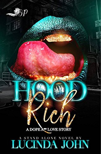Book Cover Hood Rich: A Dope A** Love Story (A Standalone Novel)