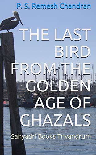 Book Cover The Last Bird From The Golden Age Of Ghazals