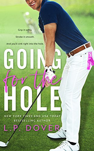 Book Cover Going for the Hole (On Par Series Book 1)