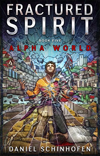 Book Cover Fractured Spirit (Alpha World Book 5)