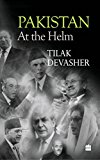 Pakistan: At the Helm