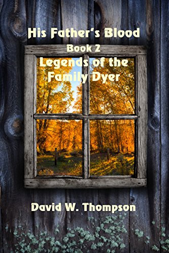 Book Cover His Father's Blood (Legends of the Family Dyer Book 2)