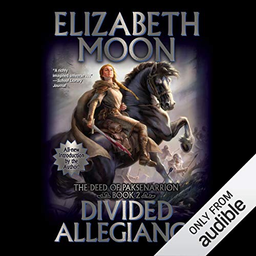 Divided Allegiance: The Deed of Paksenarrion, Book 2