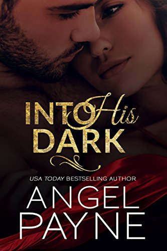 Into His Dark (Cimarron Series Book 1)