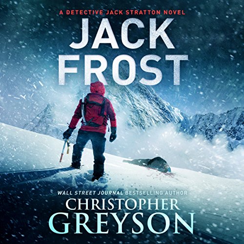 Jack Frost: Detective Jack Stratton Mystery Thriller Series, Book 7