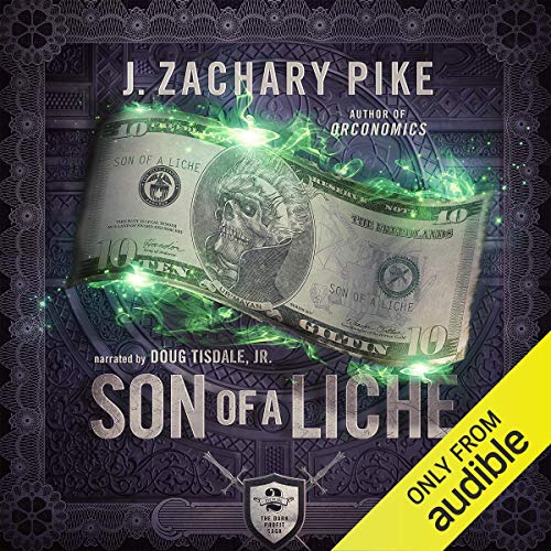Son of a Liche: The Dark Profit Saga, Book 2