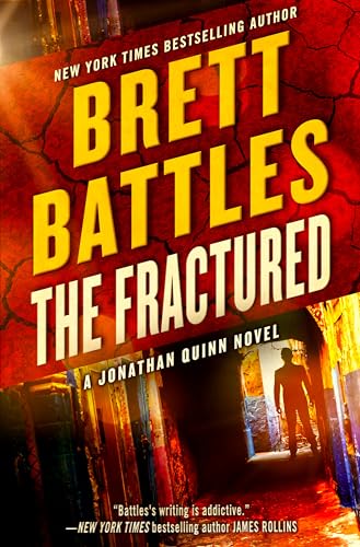 The Fractured (A Jonathan Quinn Novel Book 12)
