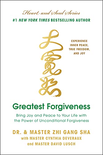 Book Cover Greatest Forgiveness: Bring Joy and Peace to Your Life with the Power of Unconditional Forgiveness