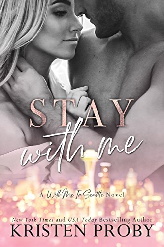 Book Cover Stay With Me (With Me In Seattle Book 9)