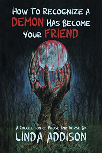 How To Recognize A Demon Has Become Your Friend
