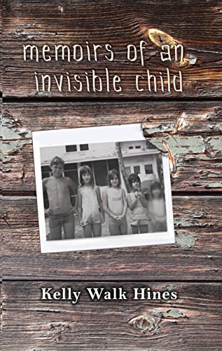 Memoirs of an Invisible Child (Hope in the Darkness Book 1)