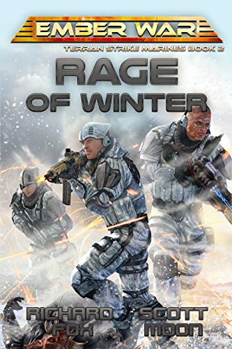 Rage of Winter (Terran Strike Marines Book 2)
