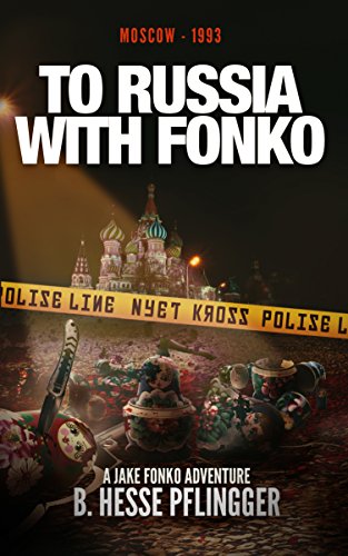 To Russia With Fonko (Jake Fonko Book 8)
