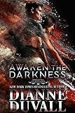 Awaken the Darkness (Immortal Guardians Book 8)