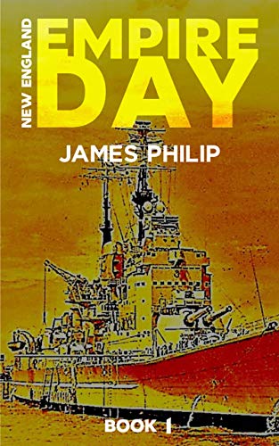 Empire Day (New England Book 1)
