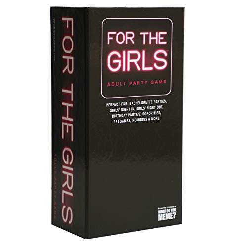 WHAT DO YOU MEME? For The Girls - Adult Party Game