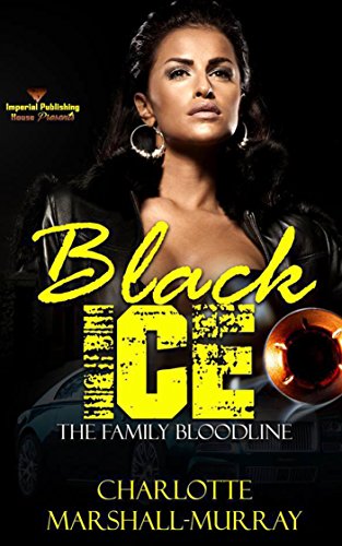 Book Cover Black Ice: The Family Bloodline (Lady Ice Book 4)