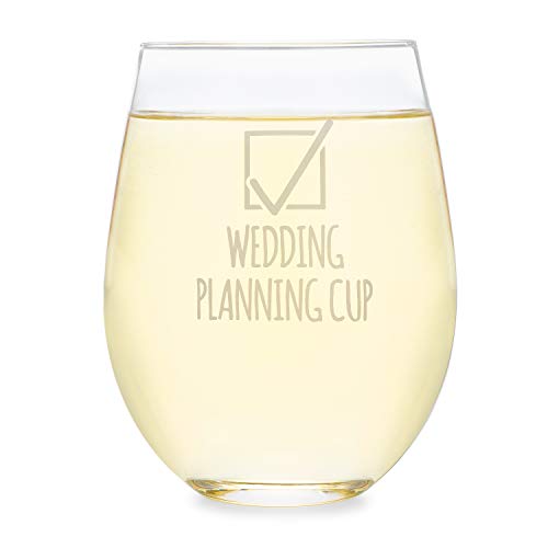 Wedding Planning Wine Glass - 17 oz Stemless Wine Glass - Engagement Gift for Bride, Newly Engaged