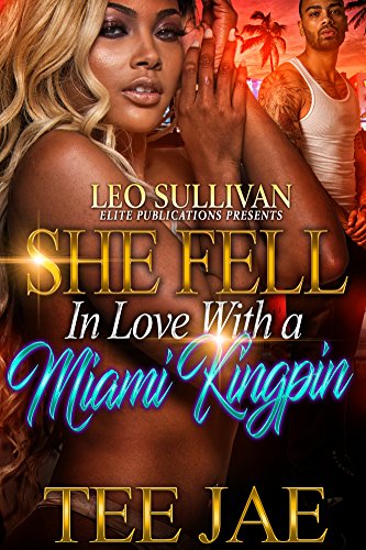 Book Cover She Fell in Love with a Miami Kingpin