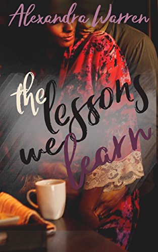 The Lessons We Learn (FWB Book 2)