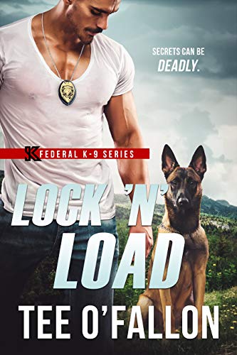 Book Cover Lock 'N' Load (Federal K-9 Book 1)