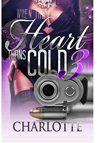 Book Cover When the Heart Turns Cold 3 (Lady Ice)