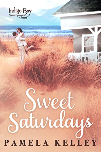 Book Cover Sweet Saturdays (Indigo Bay Sweet Romance Series Book 7)