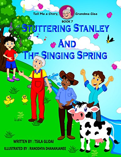 Book Cover Tell Me A Story, Grandma Glee-book 7: Stuttering Stanley And The Singing Spring
