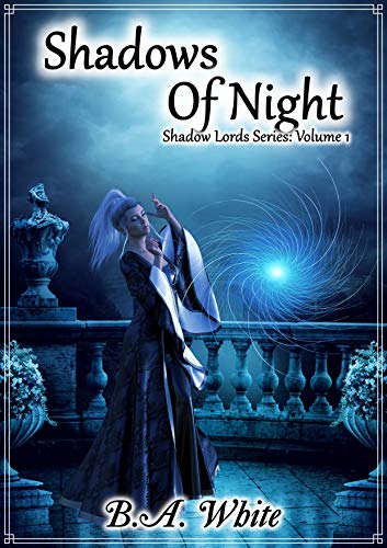 Shadows of Night (Shadow Lords Series Book 1)