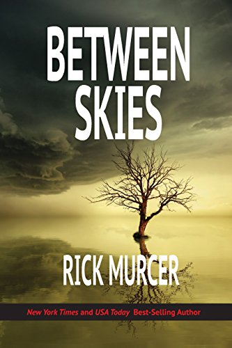 Between Skies (Kate Bennett Series Book 1)