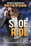 Sloe Ride (Sinners Series Book 4)