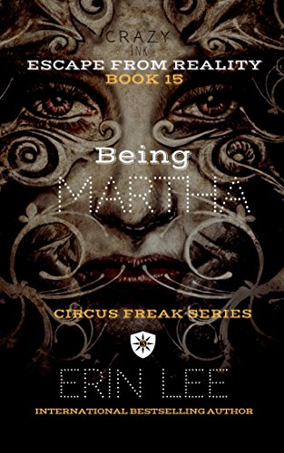 Book Cover Being Martha (Circus Freak Series Book 3)