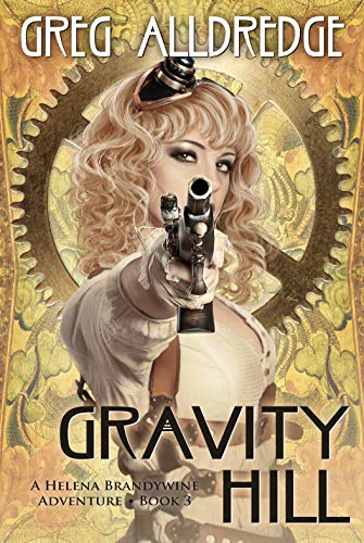 Book Cover Gravity Hill: A Helena Brandywine Adventure