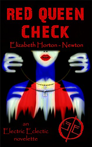 Red Queen Check: An Electric Eclectic Book