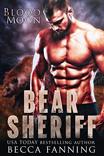 Blood Moon (Bear Sheriff Book 1)