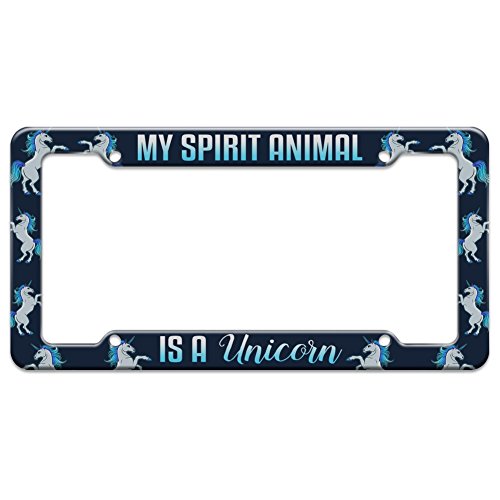 Graphics and More My Spirit Animal is a Unicorn License Plate Tag Frame