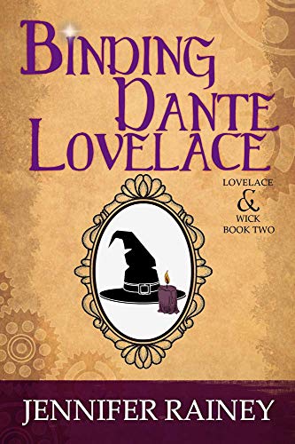 Binding Dante Lovelace (The Lovelace & Wick Series Book 2)