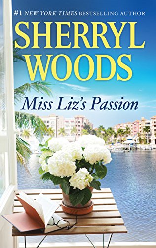Miss Liz's Passion: A 2-in-1 Collection (Bestselling Author Collection)