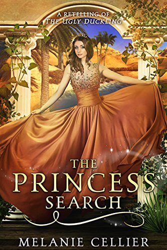 Book Cover The Princess Search: A Retelling of The Ugly Duckling (The Four Kingdoms Book 5)