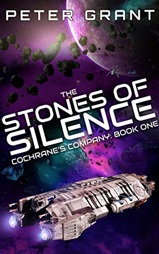 Book Cover The Stones of Silence (Cochrane's Company Book 1)