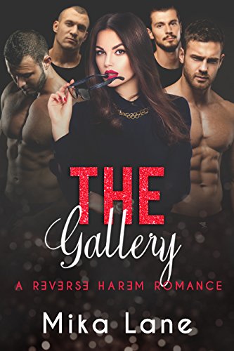 Book Cover The Gallery (A Contemporary Reverse Harem Romance Series Book 4)