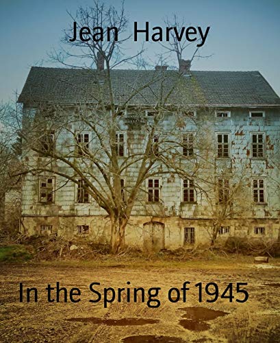 Book Cover In the Spring of 1945
