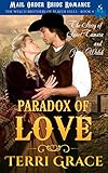The Paradox of Love: The Story of Sweet Tamara and Peter Welch (The Welch Brothers of Beaver Hills Book 4)