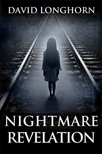 Nightmare Revelation: Supernatural Suspense with Scary & Horrifying Monsters (Nightmare Series Book 3)