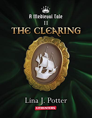 Book Cover The Clearing: A Strong Woman in the Middle Ages (A Medieval Tale Book 2)