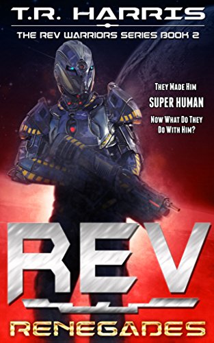 REV: Renegades (REV Warriors Series Book 2)