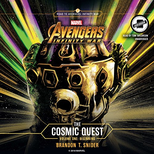 Marvel's Avengers: Infinity War: The Cosmic Quest: Volume 1: Beginning