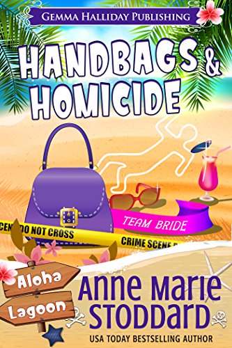 Handbags & Homicide (Aloha Lagoon Mysteries Book 12)